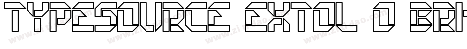 Typesource Extol O BRK字体转换